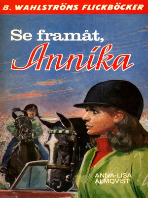 cover image of Annika 10--Se framåt, Annika!